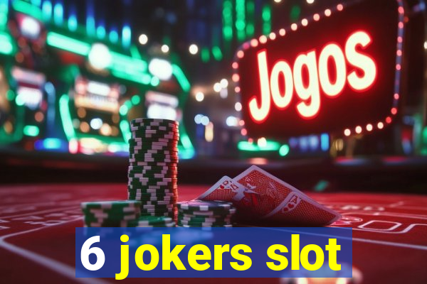 6 jokers slot