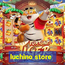 luchino store