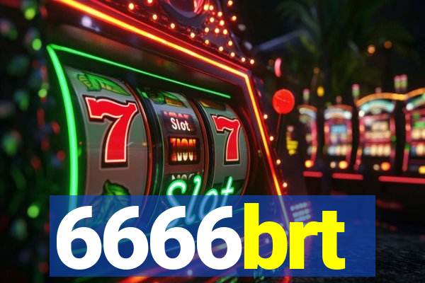 6666brt