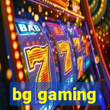 bg gaming