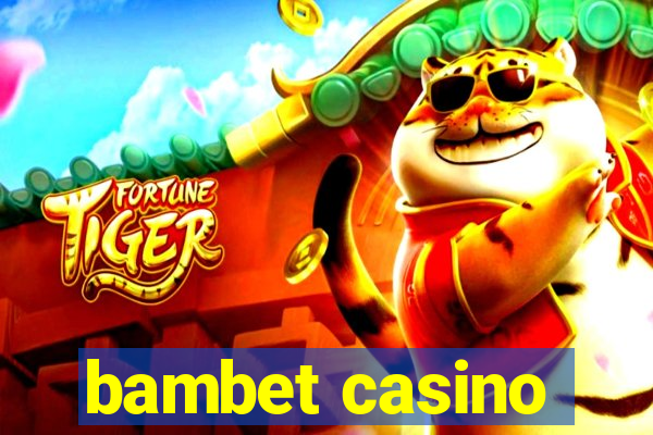 bambet casino