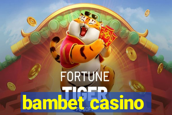 bambet casino