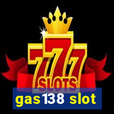 gas138 slot