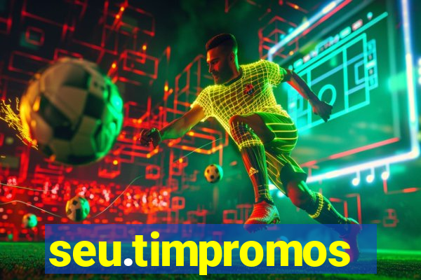 seu.timpromos