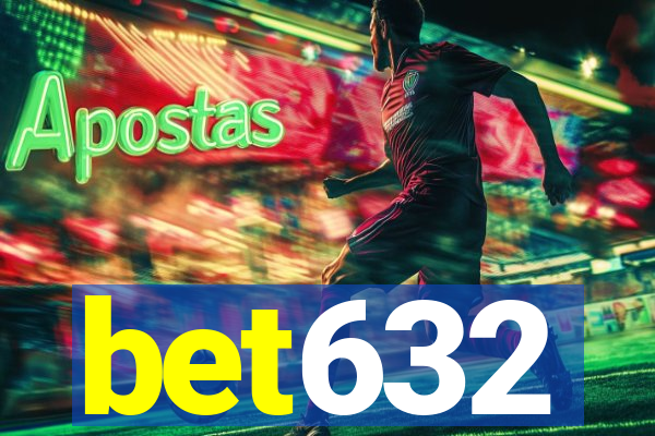 bet632