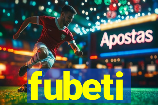 fubeti