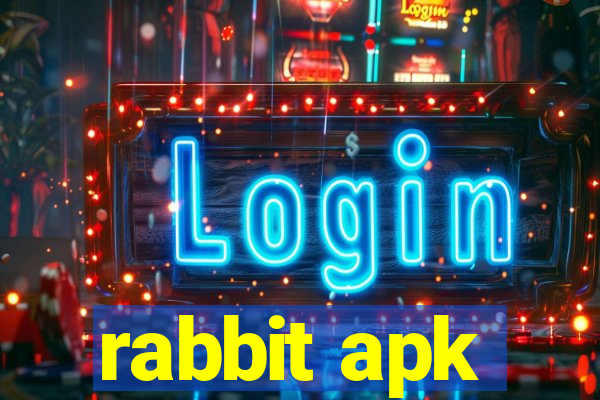 rabbit apk