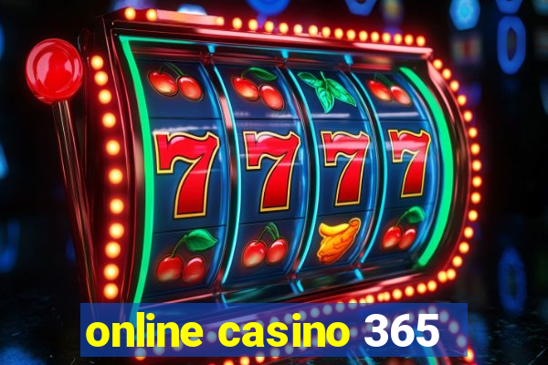 online casino 365