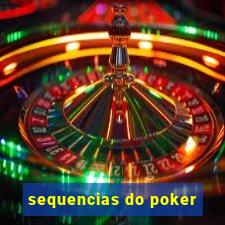 sequencias do poker