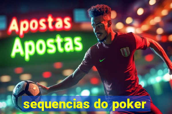 sequencias do poker