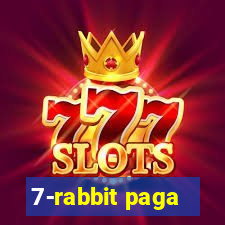 7-rabbit paga