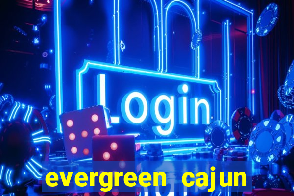 evergreen cajun center bingo schedule