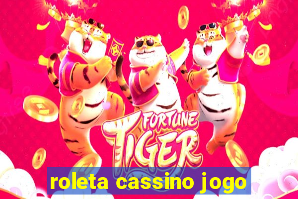 roleta cassino jogo