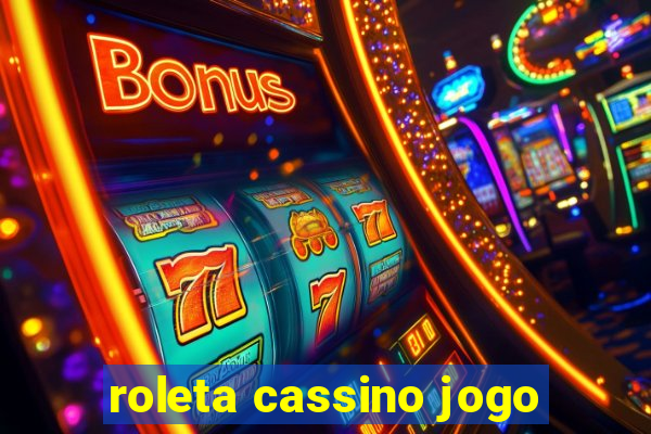 roleta cassino jogo