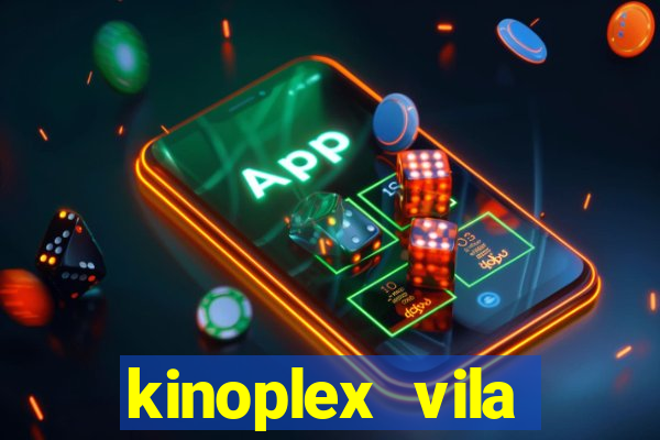 kinoplex vila olímpia programa??o