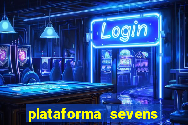 plataforma sevens slots paga mesmo