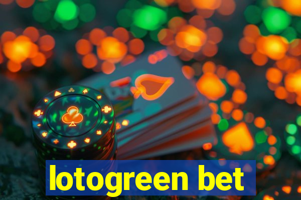 lotogreen bet