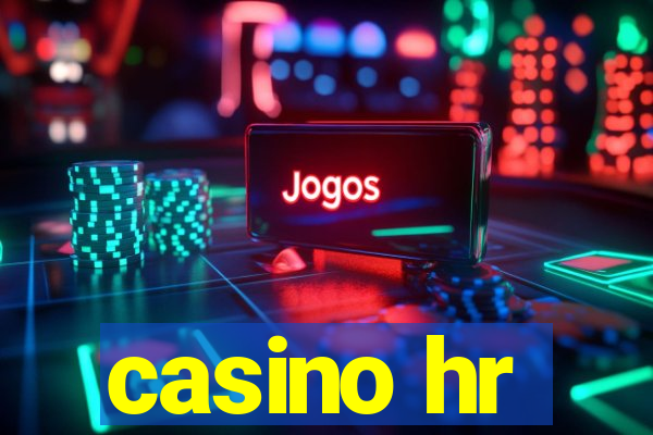 casino hr