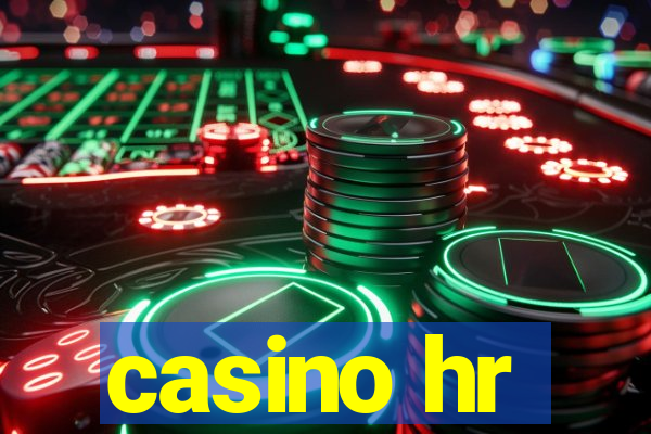 casino hr