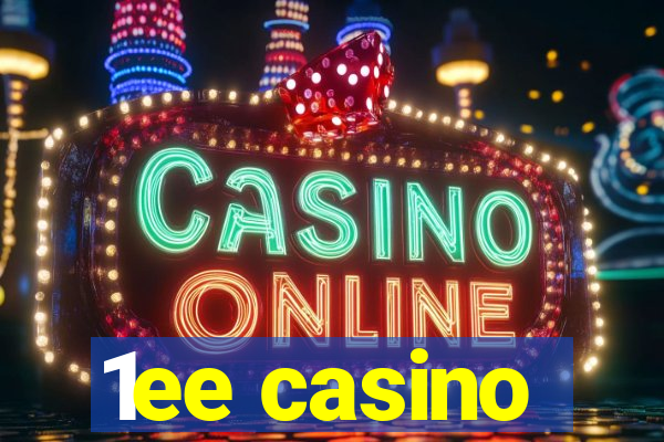 1ee casino