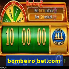 bombeiro bet.com