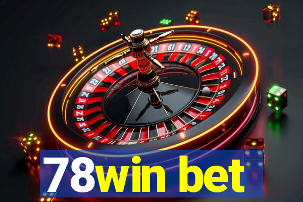 78win bet