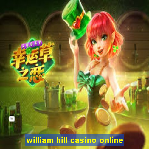 william hill casino online