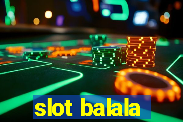 slot balala