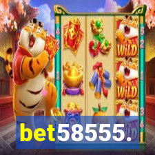 bet58555.