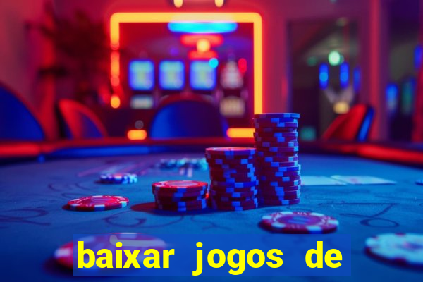 baixar jogos de ganhar dinheiro gratuito