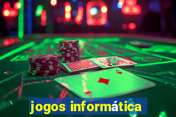 jogos informática