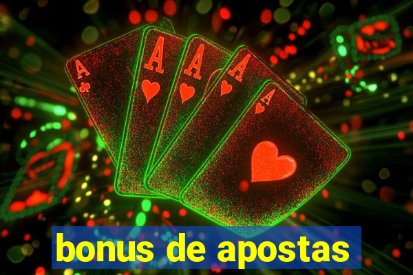 bonus de apostas