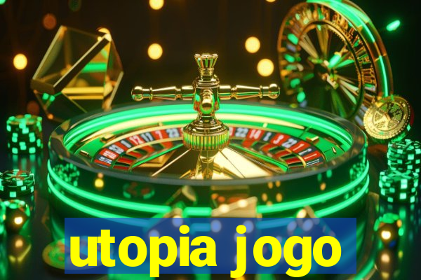 utopia jogo