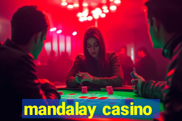 mandalay casino