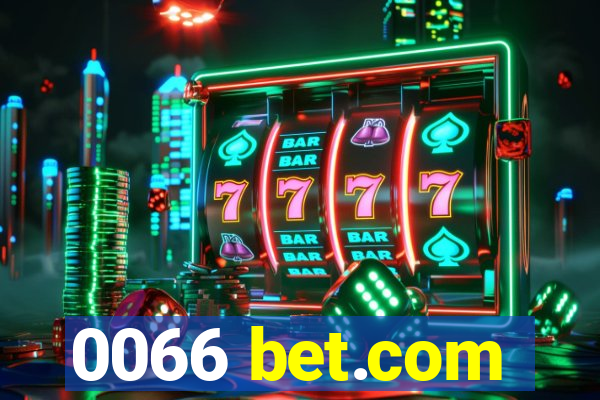 0066 bet.com