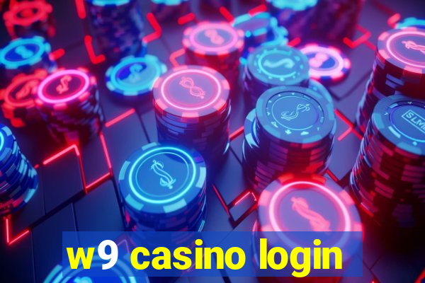 w9 casino login