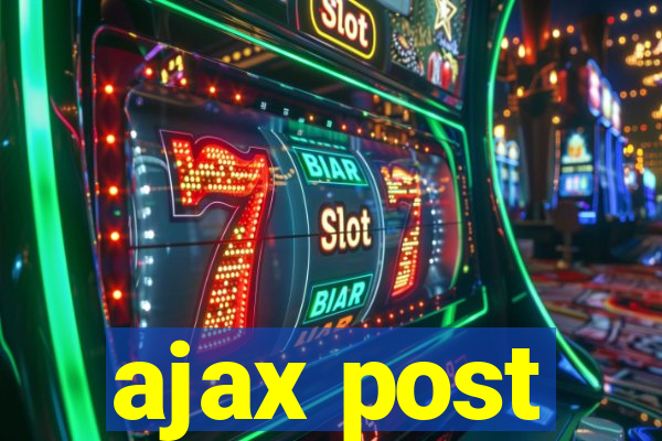 ajax post