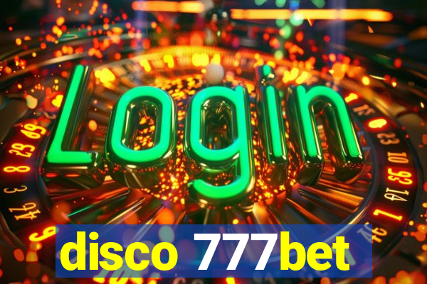 disco 777bet