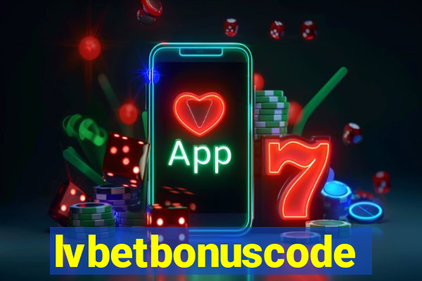 lvbetbonuscode