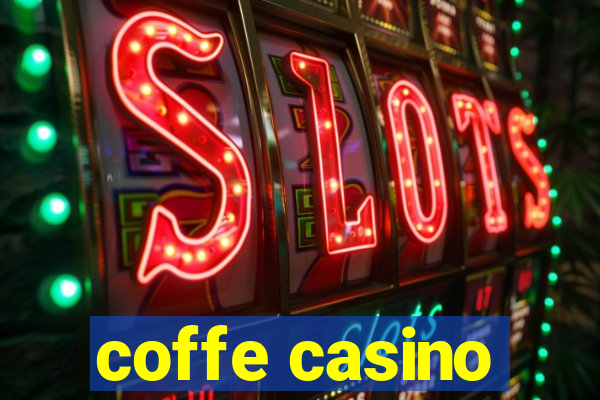 coffe casino