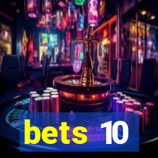 bets 10