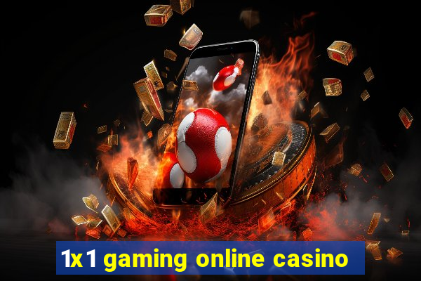 1x1 gaming online casino