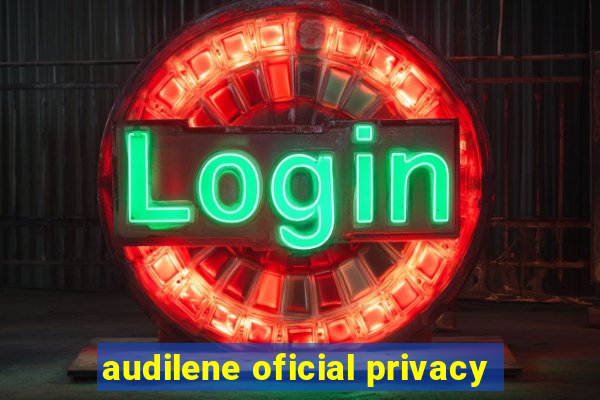 audilene oficial privacy