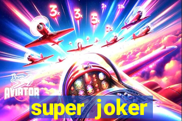 super joker megaways slot