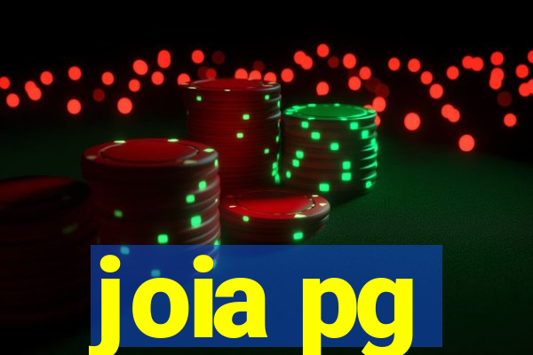 joia pg