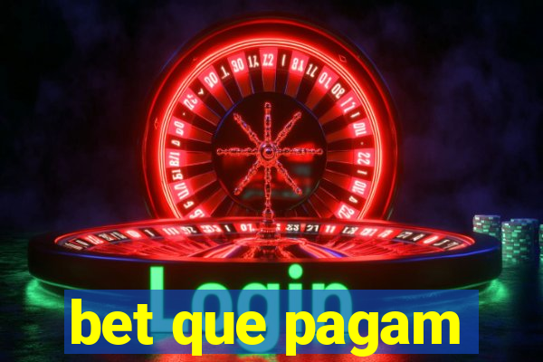 bet que pagam