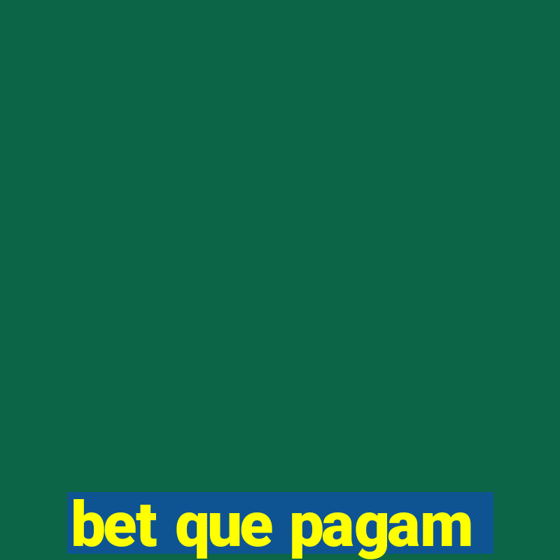 bet que pagam