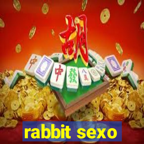 rabbit sexo