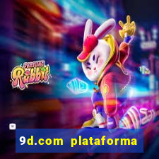 9d.com plataforma de jogos