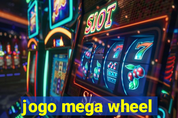 jogo mega wheel